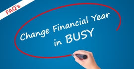 FAQ on Change Financial Year in BUSY